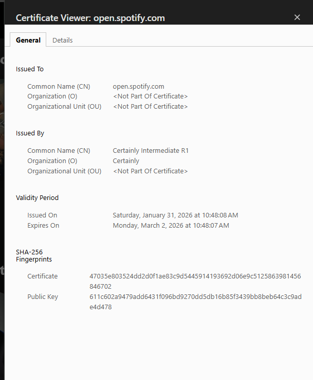 Chrome certificate viewer showing the SSL certificate for open.spotify.com, issued by Certainly Intermediate R1, with validity dates, public key, and SHA-256 fingerprints