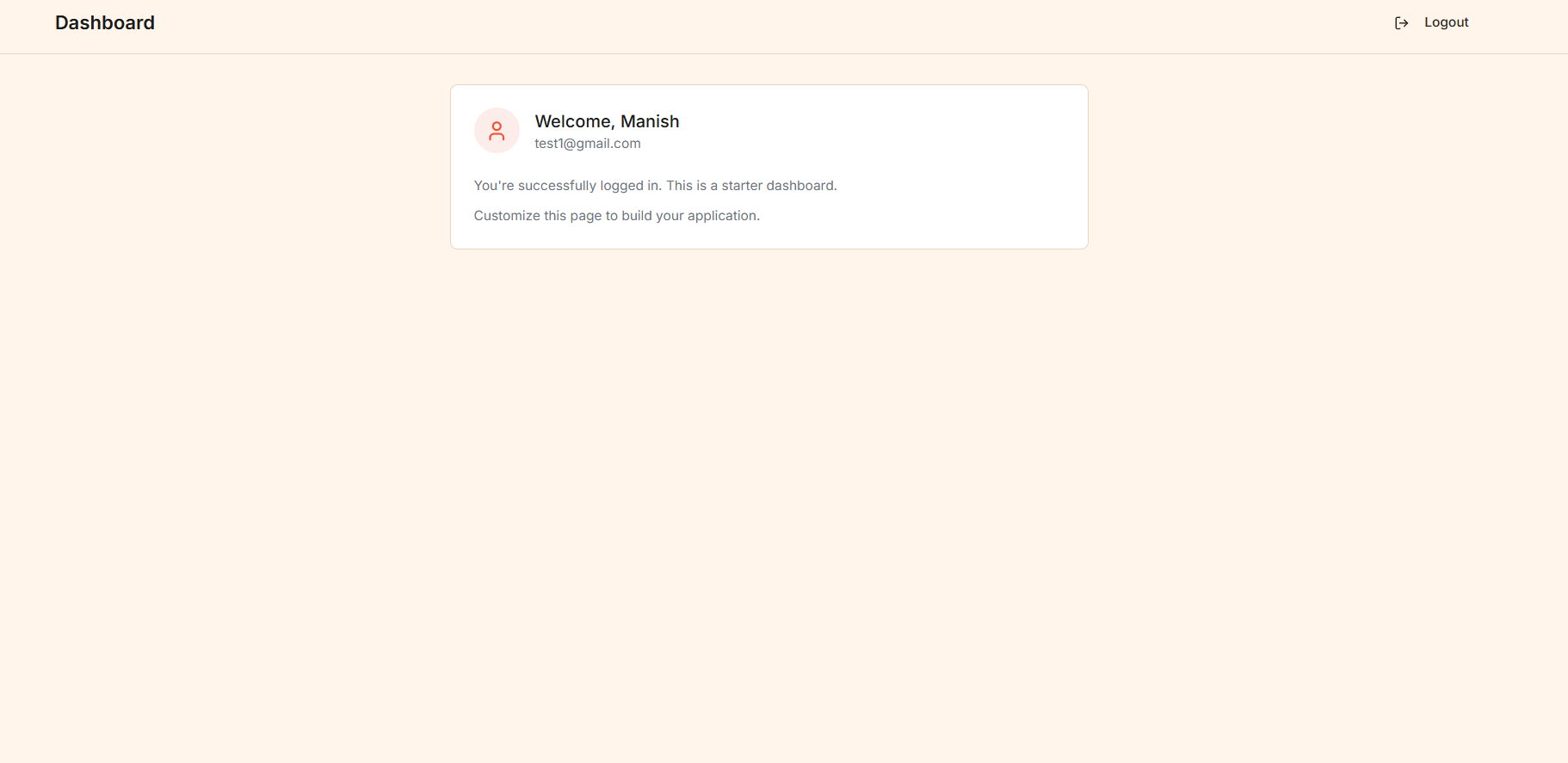Dashboard showing logged-in user with welcome message and email display